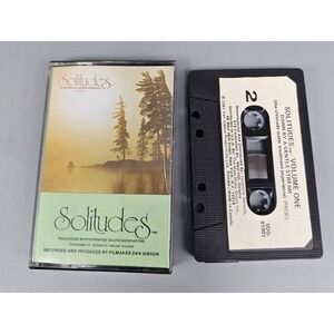 Solitudes Volume One Canoe To Loon Lake , Dawn by a Gentle Stream Cassette
